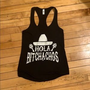 “Hola bitchachos” tank top